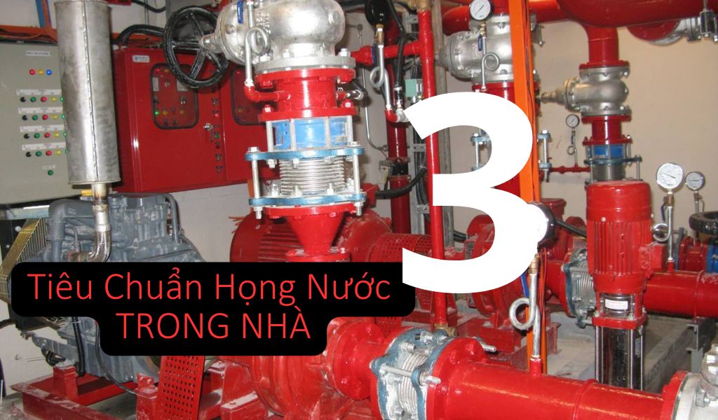 Tiêu chuẩn họng nước chữa cháy trong nhà